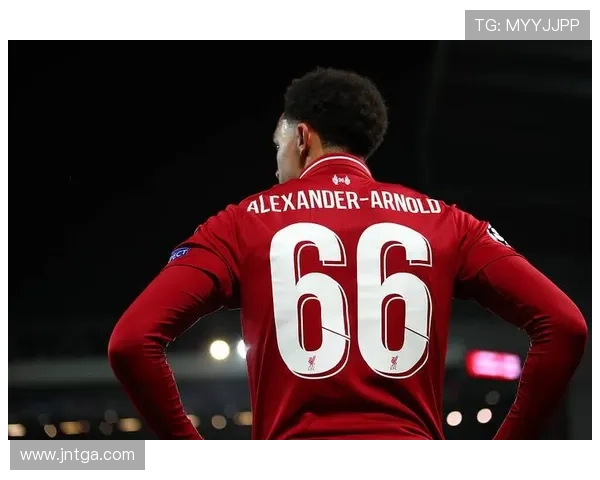 阿诺德预计下月复出对阵利物浦 赛季首胜有望赢得皇马球迷支持 阿诺德预计下月复出对阵利物浦 赛季首胜有望赢得皇马球迷支持